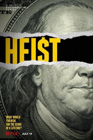 Heist - rapine incredibili streaming - guardaserie
